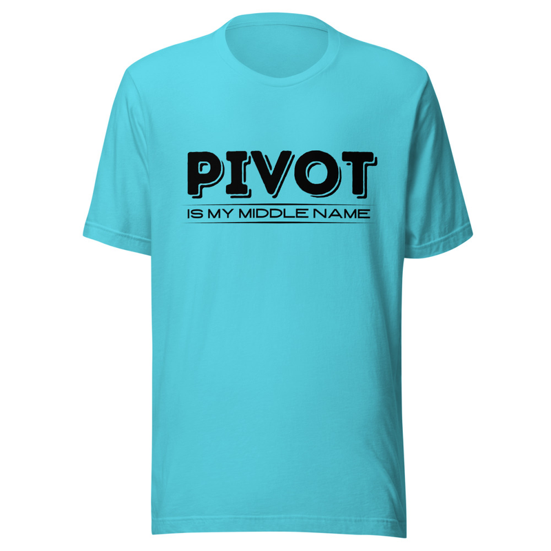 Pivot is my Middle Name - Light Tone – L, Turquoise