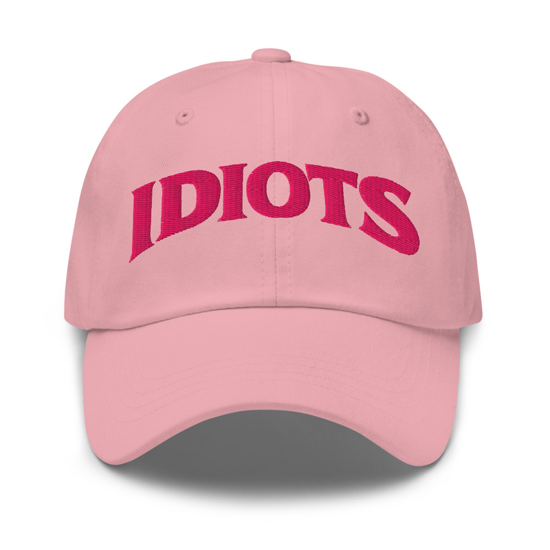 IDIOTS Ladies Cap