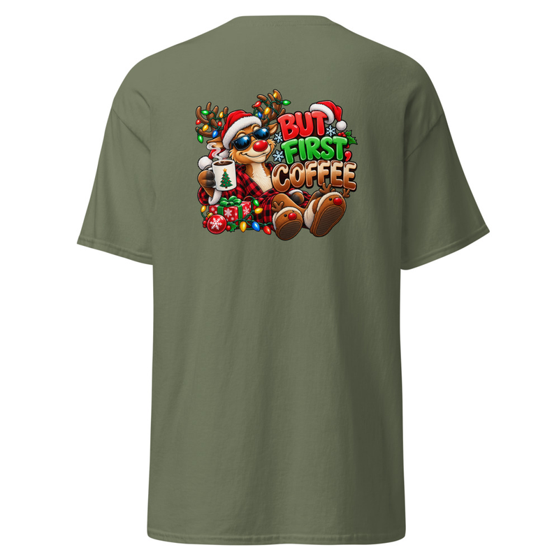 But First Coffee Christmas Unisex classic tee – S, Military Green