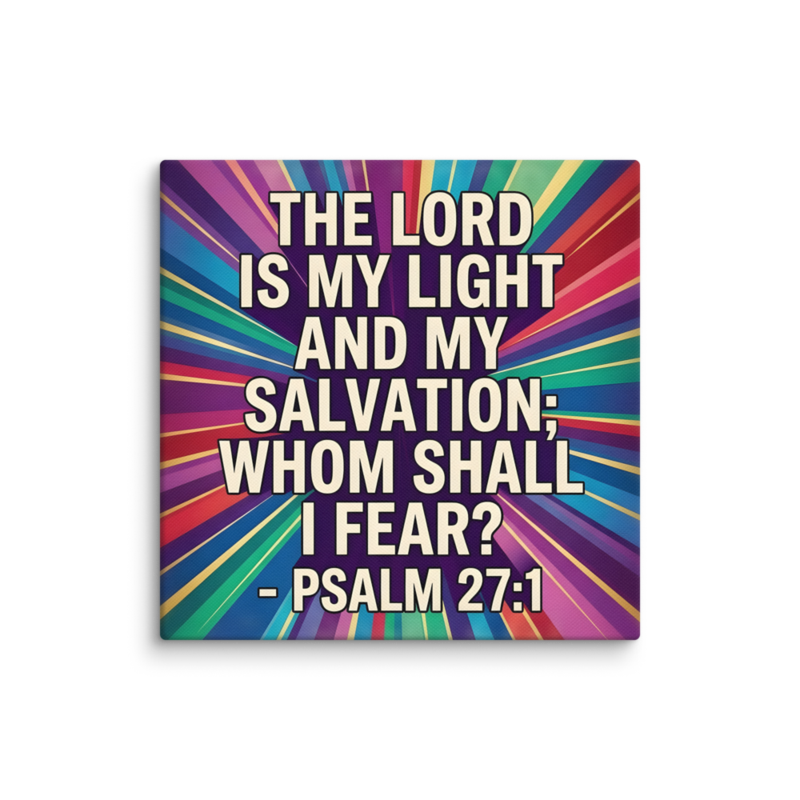 The Lord Is My Light — Canvas