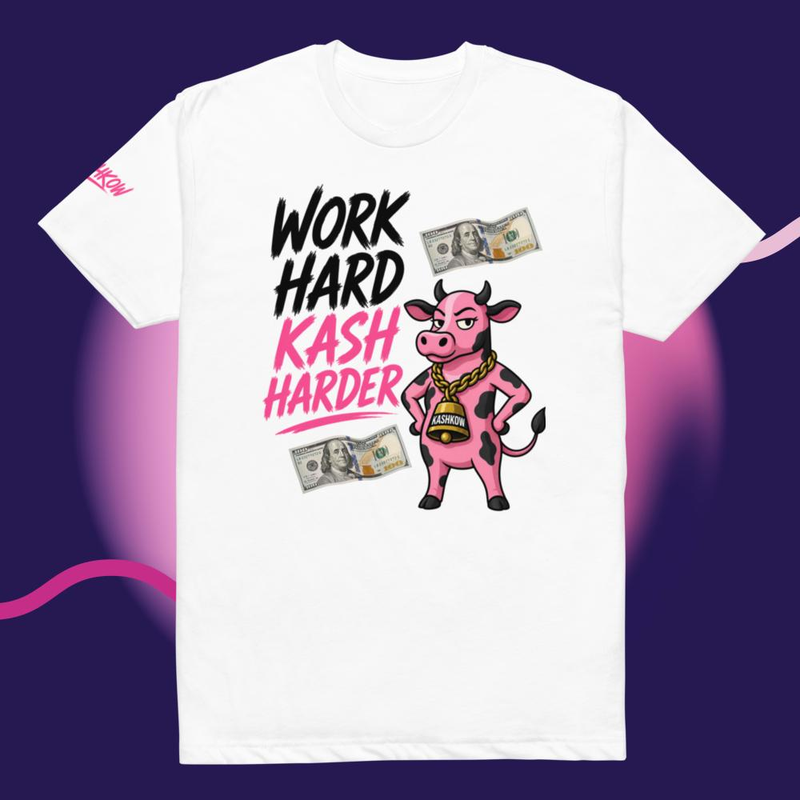 Work Hard Kash Harder