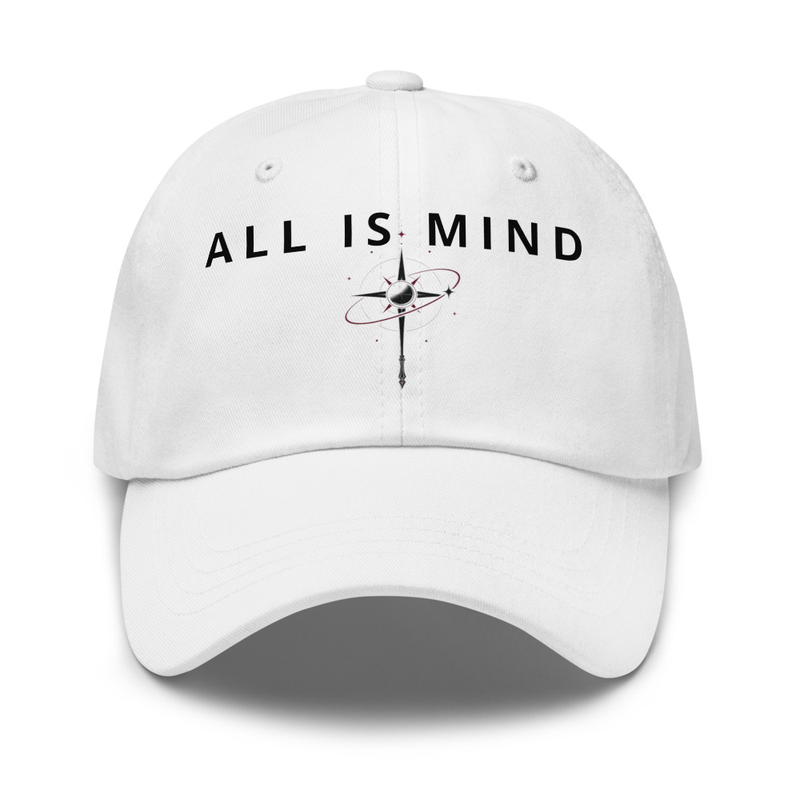 ALL IS MIND :Dad hat