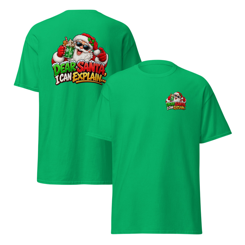 Dear Santa I can Explain Unisex classic tee – S, Irish Green