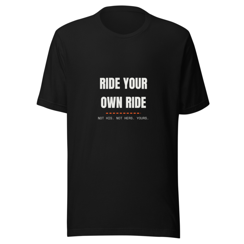 RIDE YOUR OWN RIDE Tee mockup