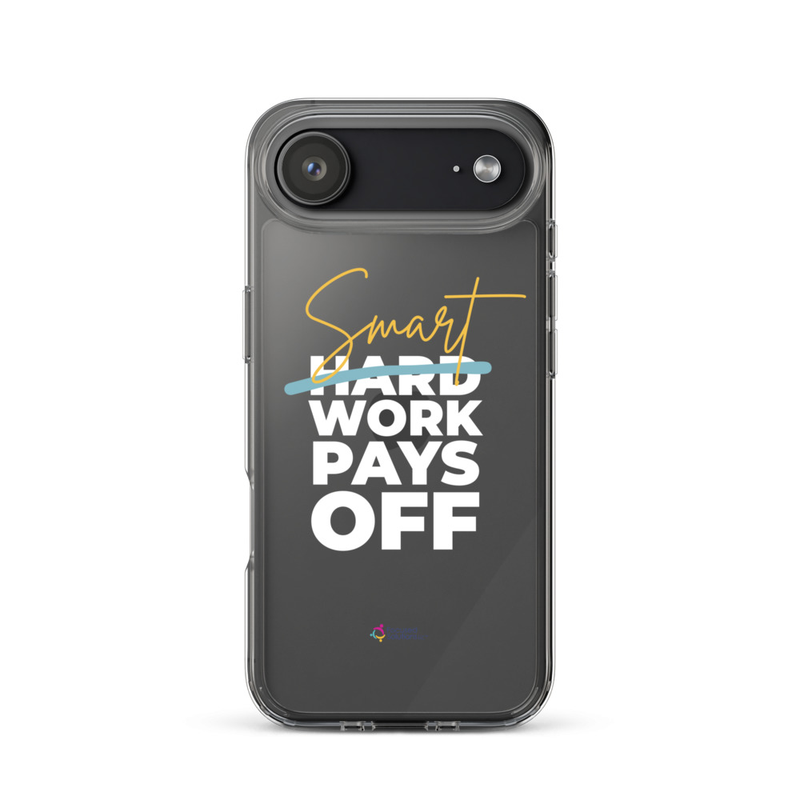 "Smart Work Pays Off" Clear Phone Case – iPhone 17 Air