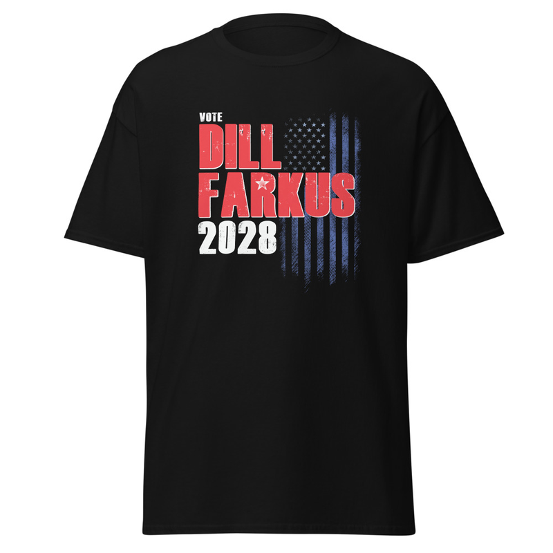 ???????? Vote Dill Farkus 2028™ T-Shirt | Custom Made By A Christmas Story Family – S, Black