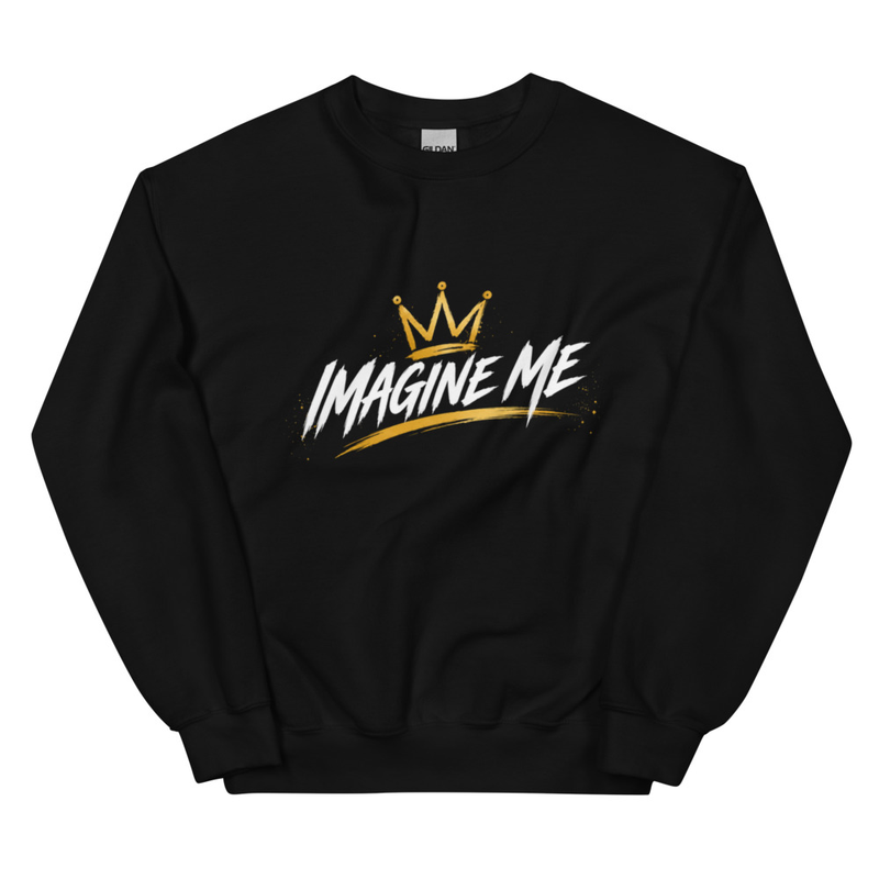 Unisex Imagine Me Sweatshirt