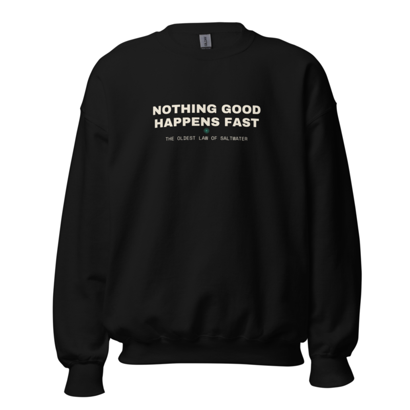 NOTHING GOOD HAPPENS FAST Crewneck mockup