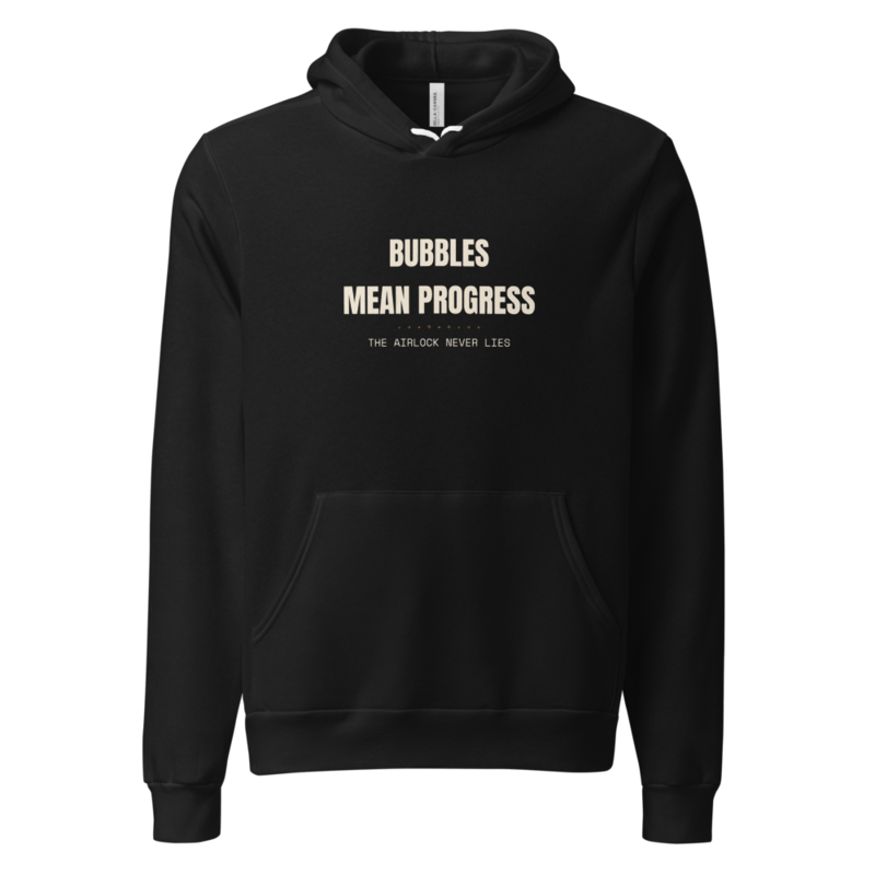 BUBBLES MEAN PROGRESS Hoodie mockup