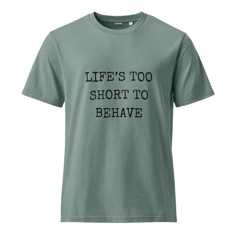 Unisex Vintage T-Shirt - Lifes too Short