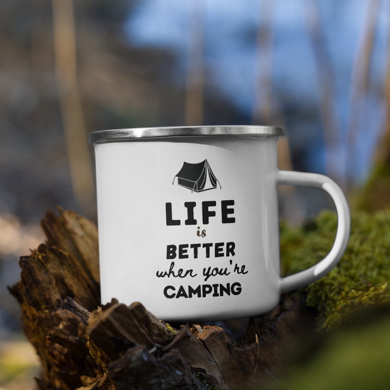 "Life is better when you're camping" Enamel Mug