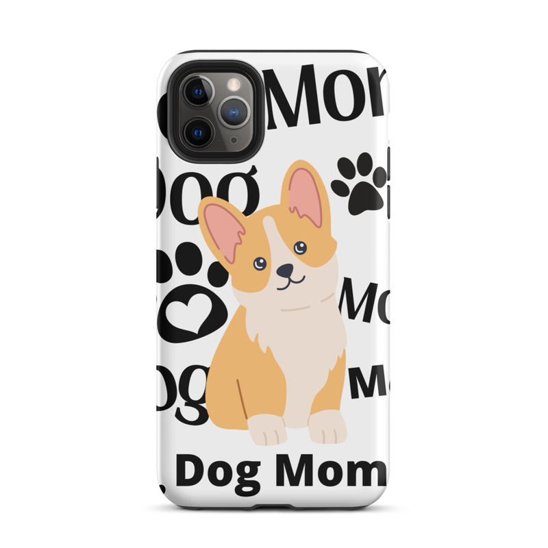 Tough Case for iPhone®: Dog Mom – iPhone 11 Pro Max, Matte