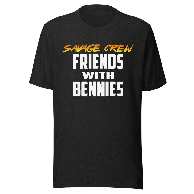 Friends with Bennies T-shirt