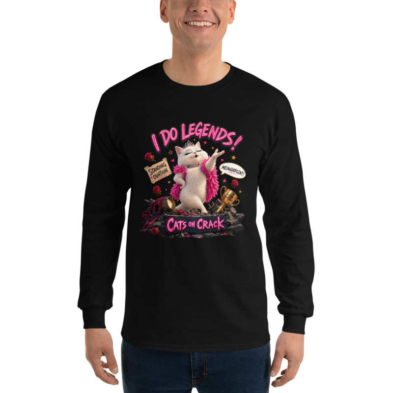 I Do Legends Long Sleeve