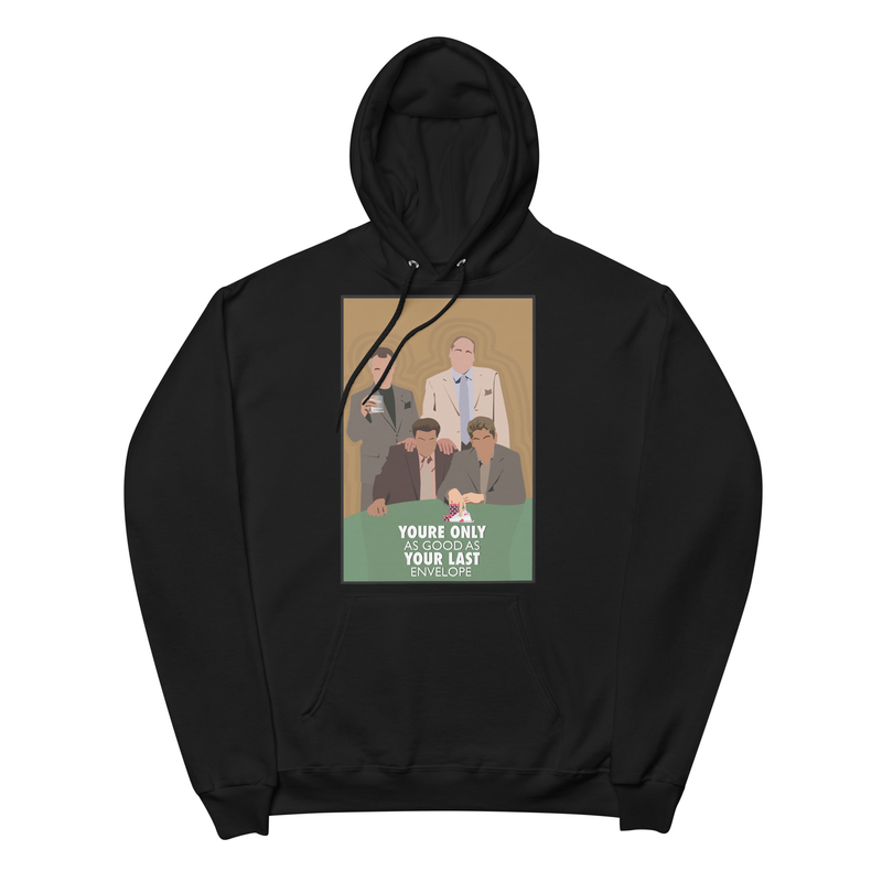 The Sopranos - You&#39;re Only As Good As Your Last Envelope Unisex fleece hoodie
