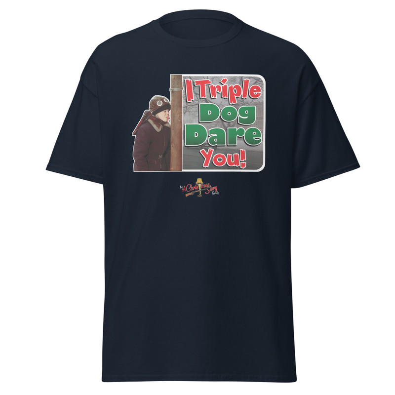 The “I Triple Dog Dare You!” T-Shirt Christmas Story Family Style