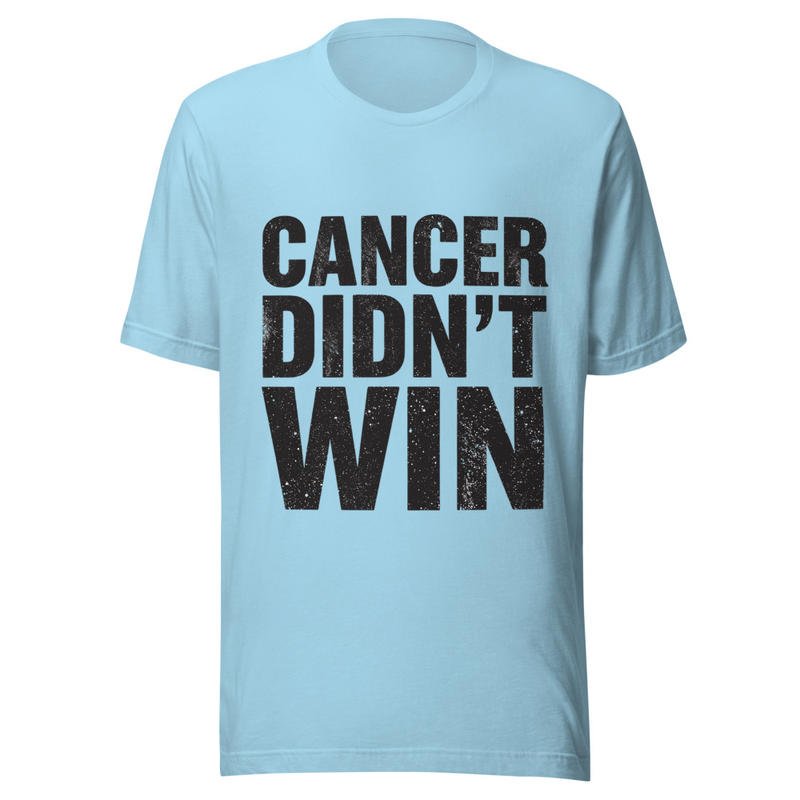 Cancer Didn't Win - Light Tone – S, Ocean Blue