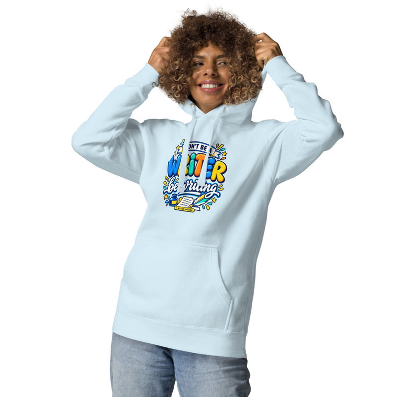 Be Writing - Adult Hoodie – XL, Sky Blue