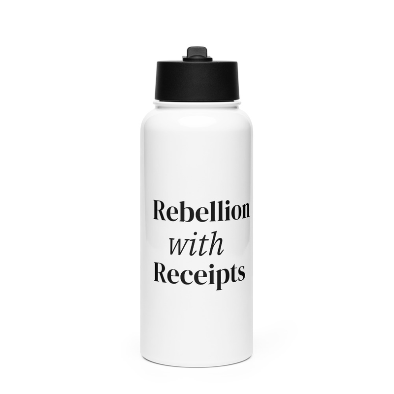 Rebellion with Receipts. 