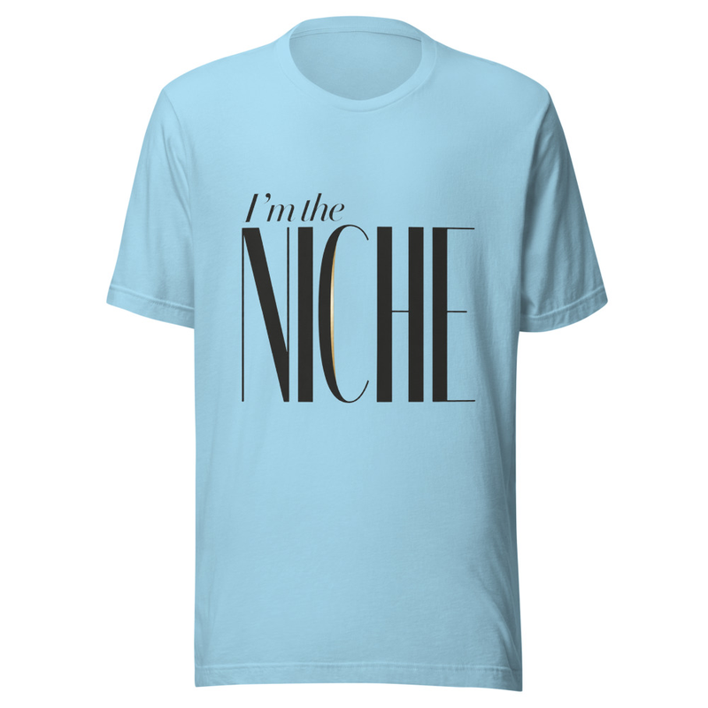 I'm the Niche - Light Tone