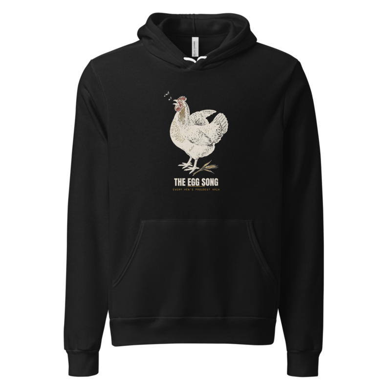 The Egg Song Hoodie — Backyard Chickens merch
