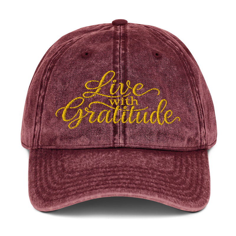 Live with Gratitude Vintage Cotton Twill Cap