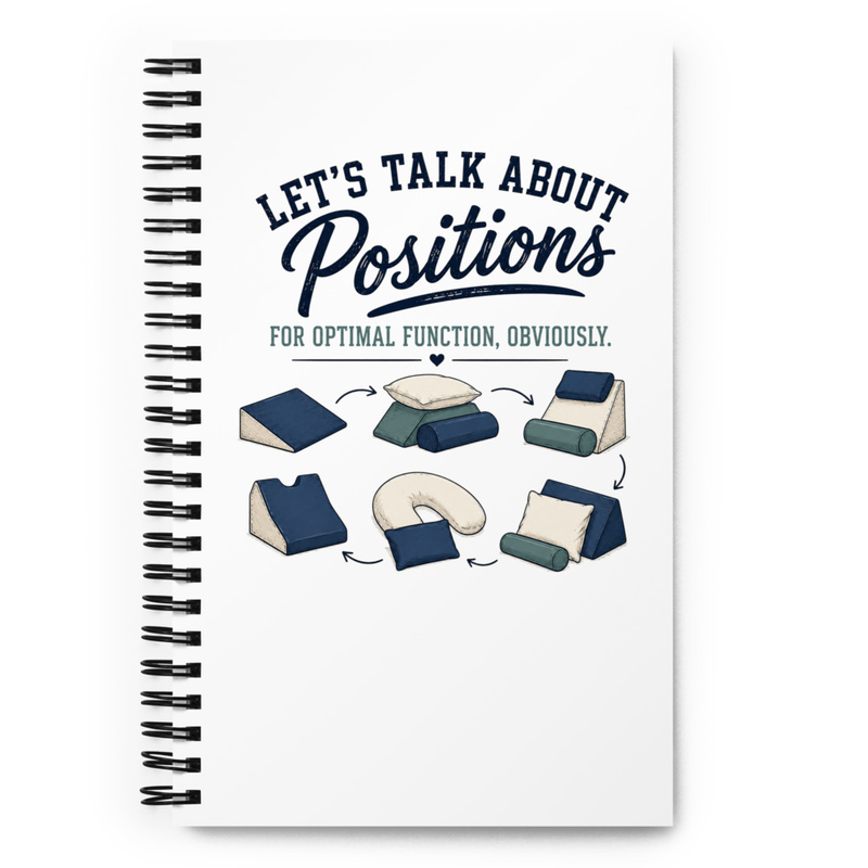 Notebook: Let’s Talk About Positions | Occupational Therapy Spiral Notebook