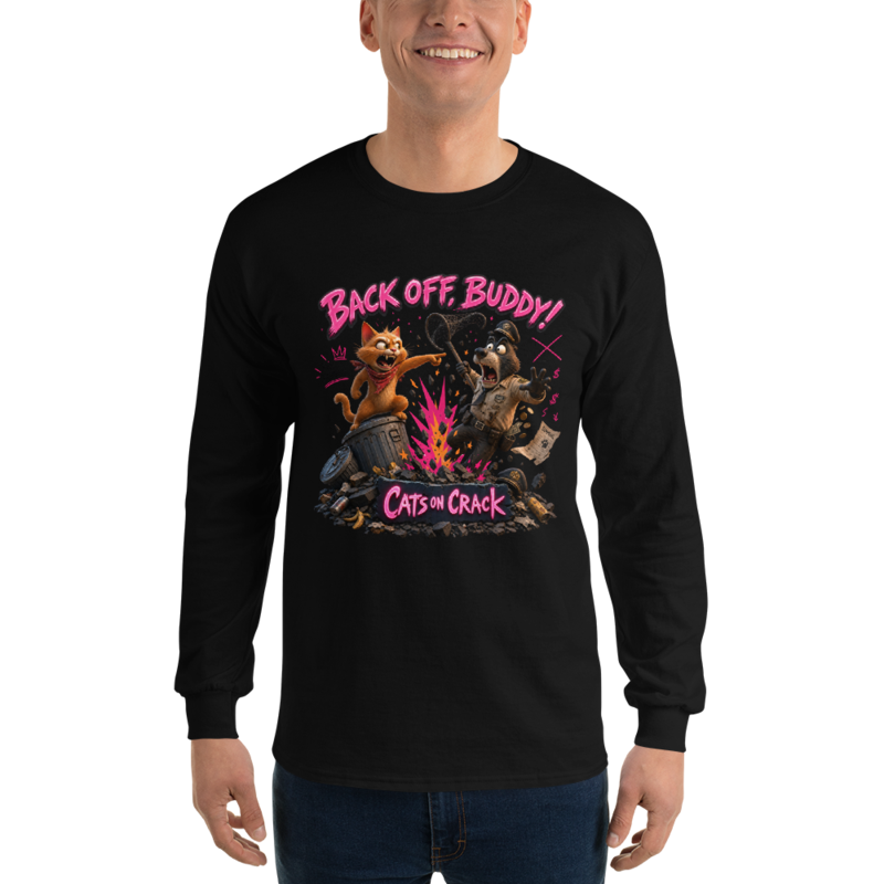 Back Off Buddy Long Sleeve