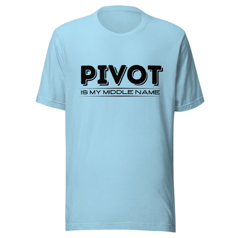 Pivot is my Middle Name - Light Tone – S, Ocean Blue