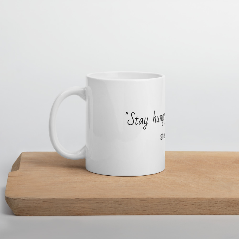 "Stay hungry, stay foolish"