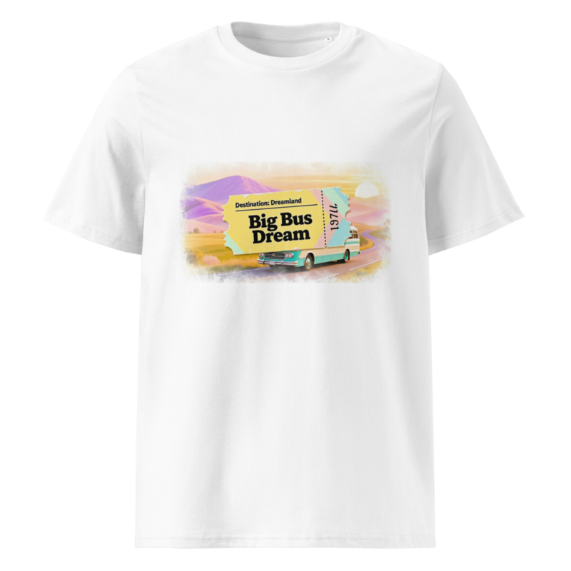 Exclusive, Limited Edition Big Bus Dream Dreamland Unisex Organic Cotton Creator 2.0 T-Shirt