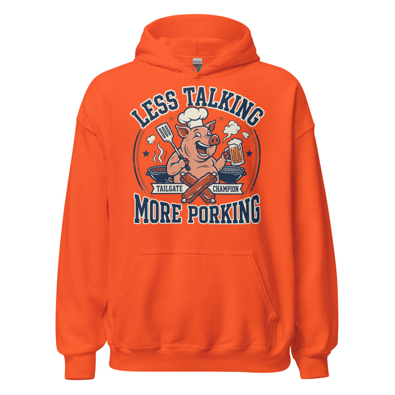 'Less Talking, More Porking' Unisex Hoodie – S, Orange