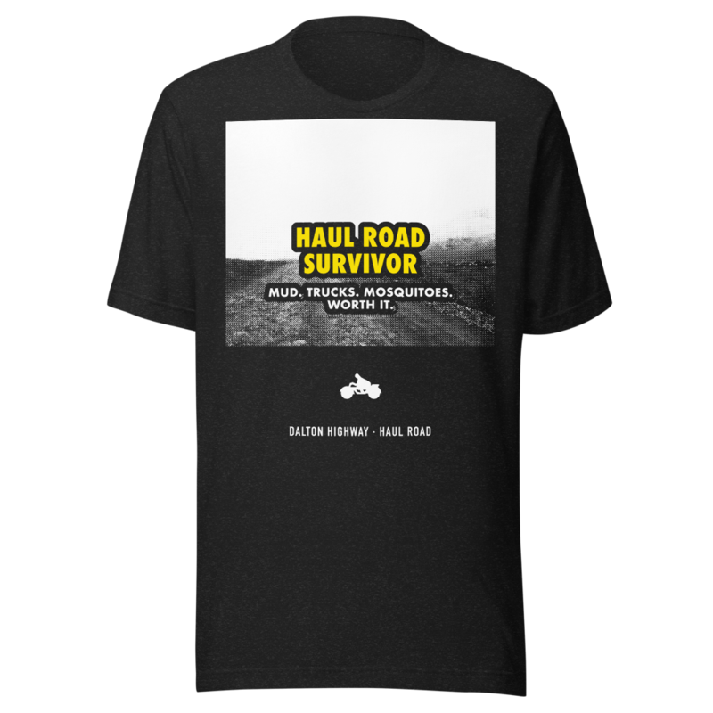 Alaska · Haul Road Survivor Tee
