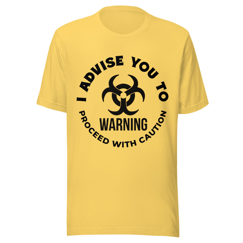 Proceed with caution typography tshirt