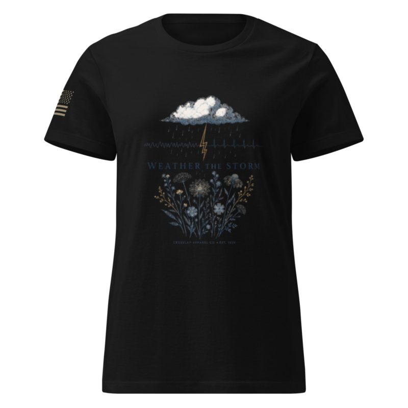 Weather the Storm [womens shirt] [core]