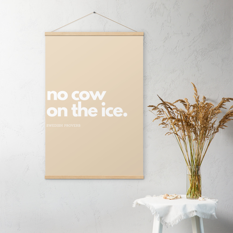 Poster - no cow on the ice