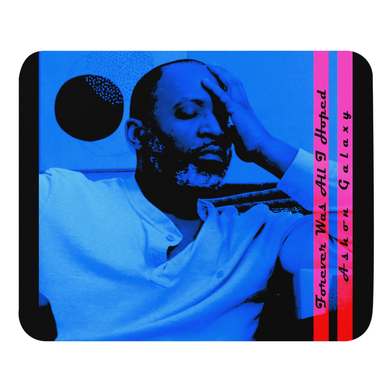 Forever Was All I Hoped Mouse pad