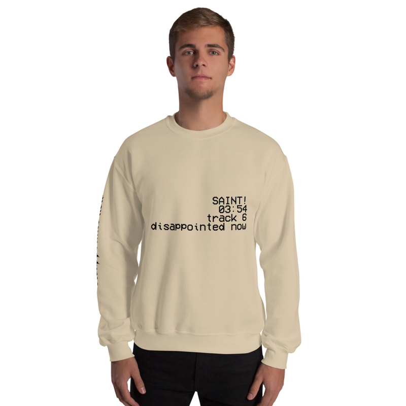 We Sound Like Goodbye Sweatshirt