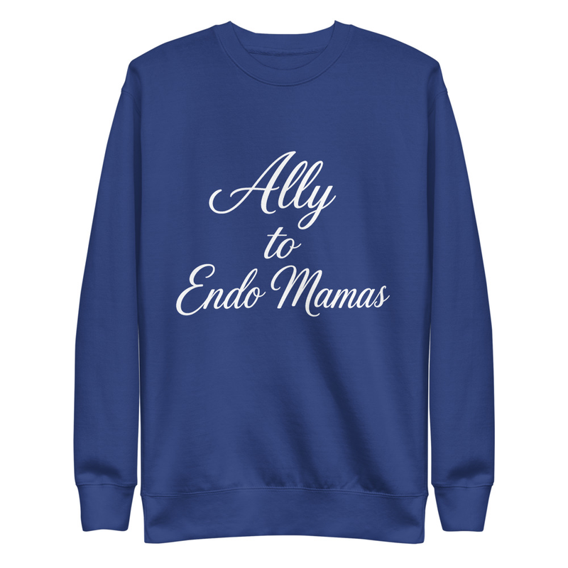 Ally to Endo Mamas Unisex Premium Sweatshirt – L, Team Royal