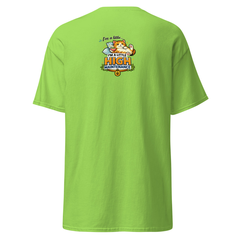 High Maintenance Unisex classic tee – S, Lime