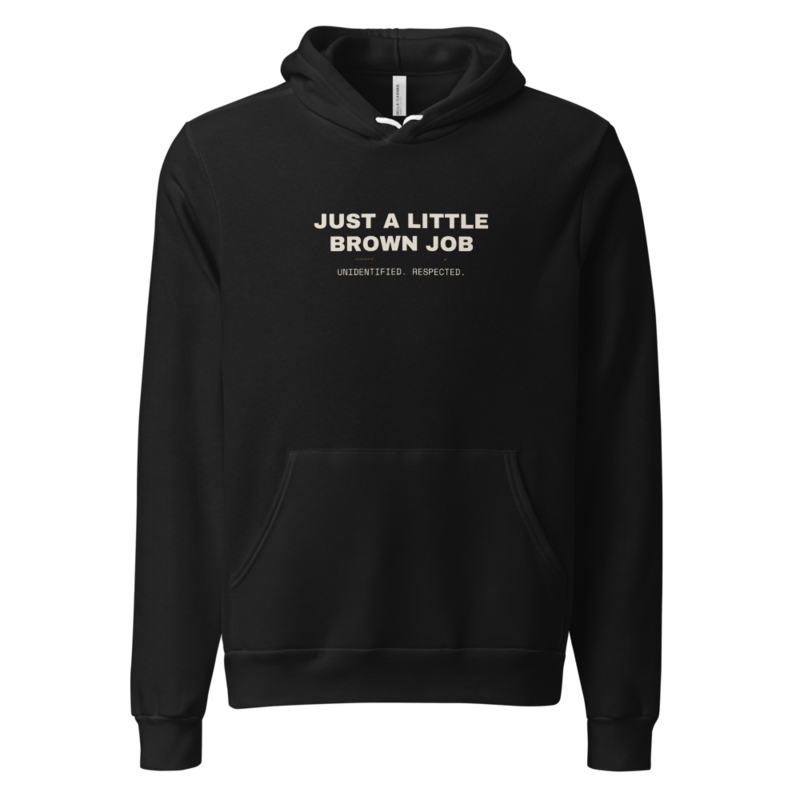 JUST A LITTLE BROWN JOB Hoodie mockup