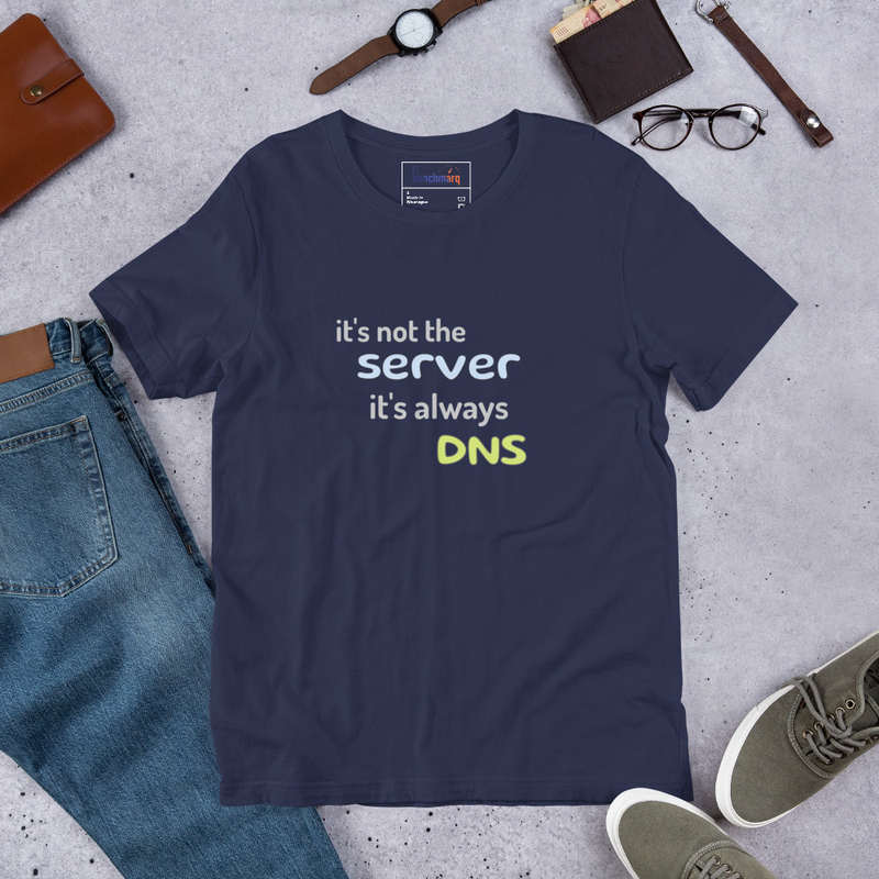 It's Not the Server, It's Always DNS - Funny IT T-Shirt – XL, Navy