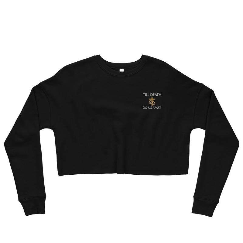 Till Death Do Us Apart Crop Sweatshirt