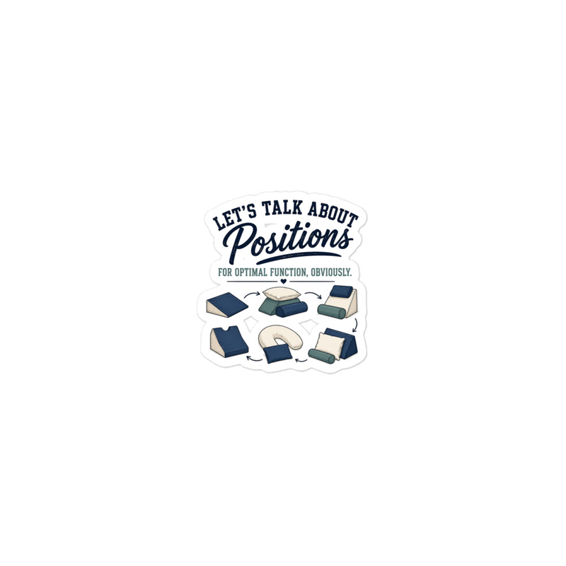 Sticker: Let’s Talk About Positions | Occupational Therapy Sticker