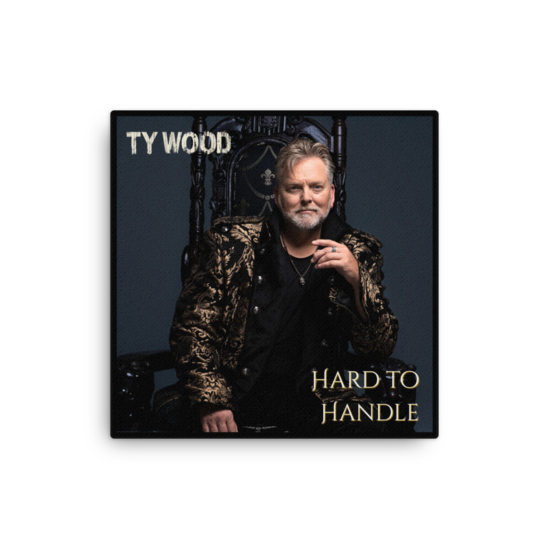 Hard to Handle Canvas