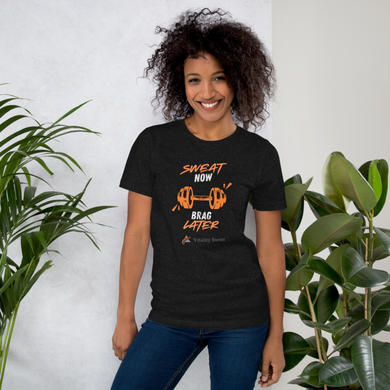 Sweat Now, Brag Later t-shirt product mockup