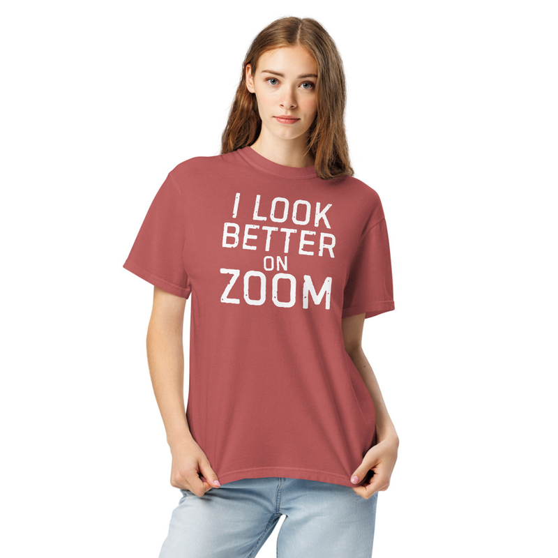 I Look Better On Zoom – S, Crimson