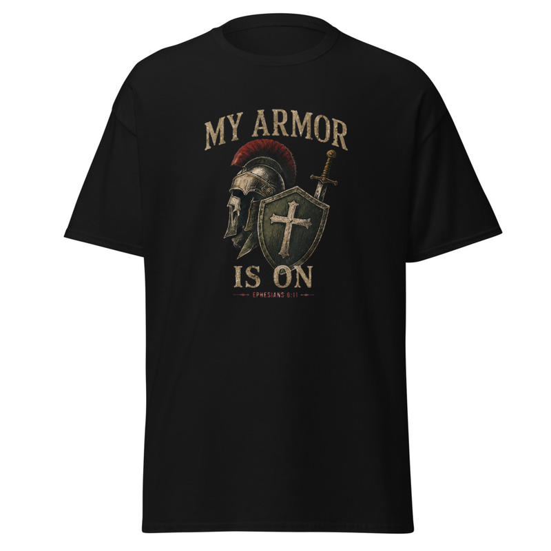 My Armor Is On Ephesians 6 Christian T-Shirt – S, Black
