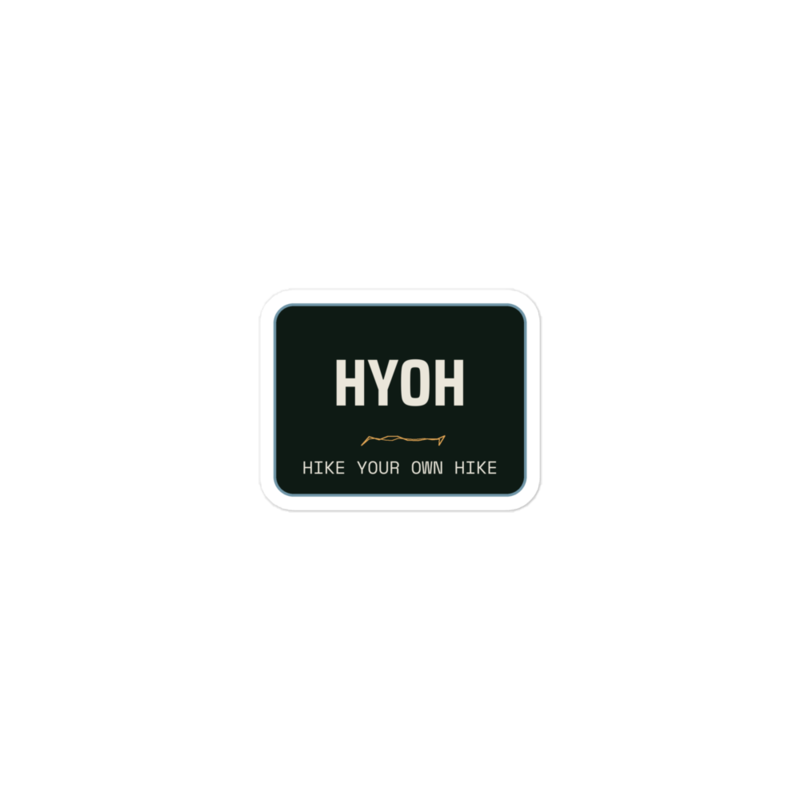 HYOH Sticker — Thru-Hiking merch