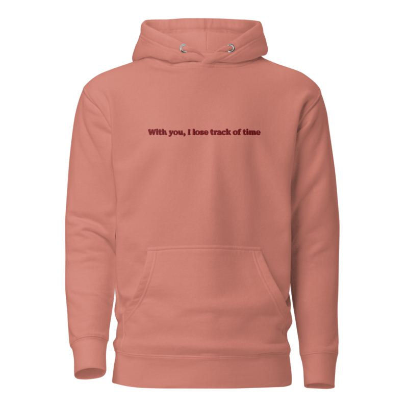 With You - "With you, I lose track of time" - Hoodie — With You - "With you, I lose track of time" - Hoodie / Dusty Rose / XL